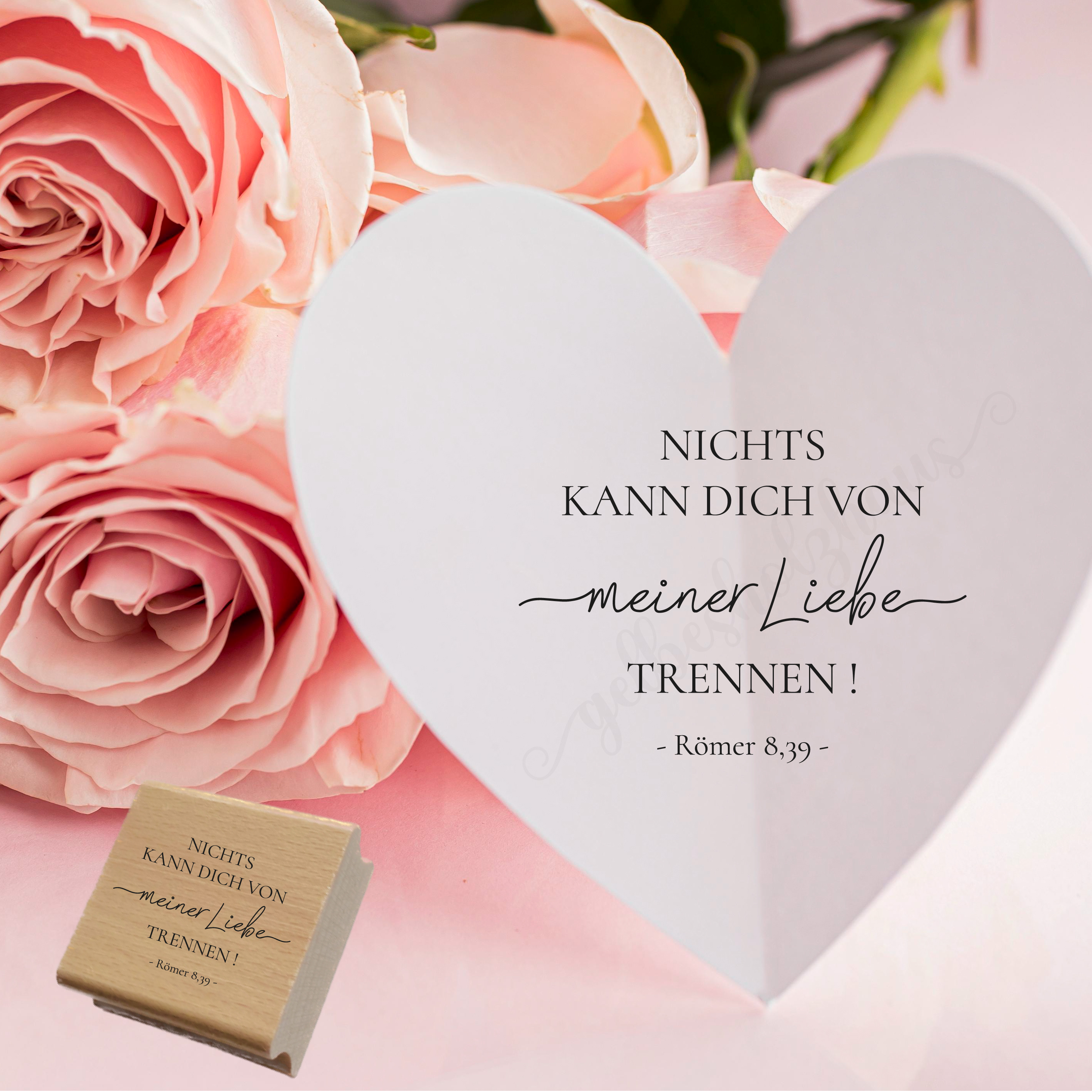 Bibelvers-STEMPEL "Römer 8,39 - Nichts kann dich von meiner Liebe trennen!"