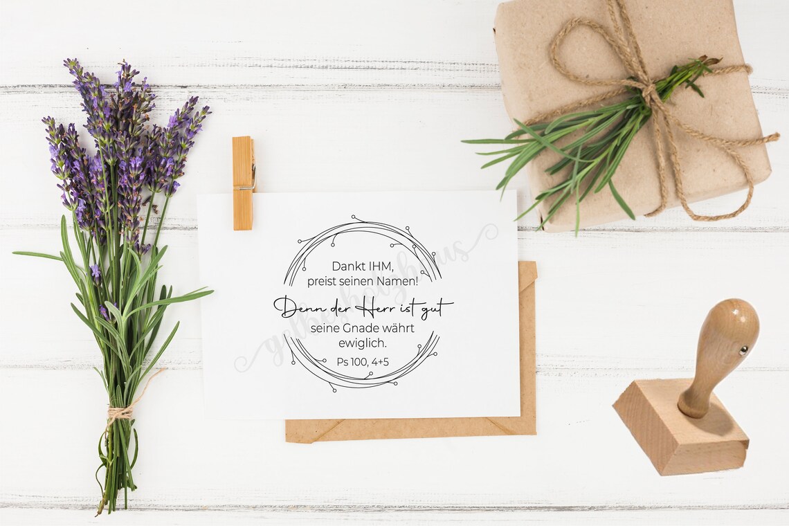 Bibelversstempel - Dankt IHM, preist seinen Namen! Psalm 100,4+5