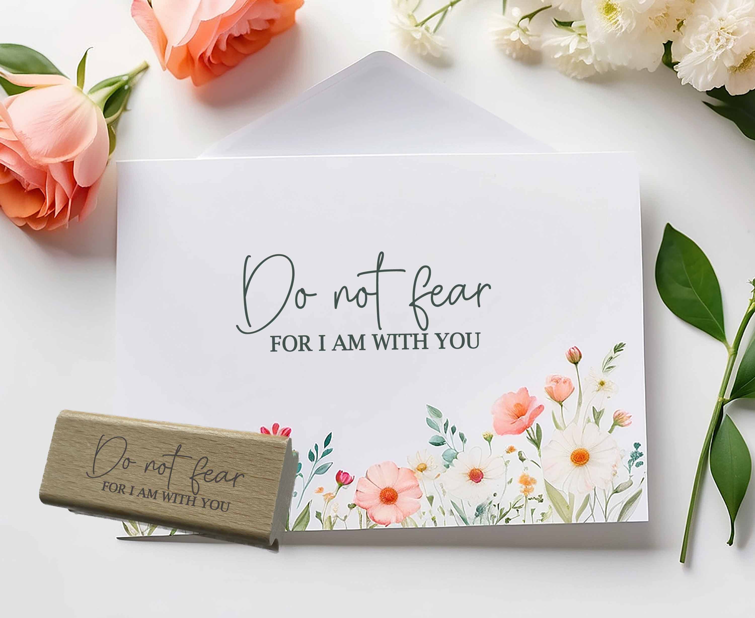 Christlicher Stempel „Do not fear for I am with you“ – Bibelvers Stempel | Ermutigung & Vertrauen