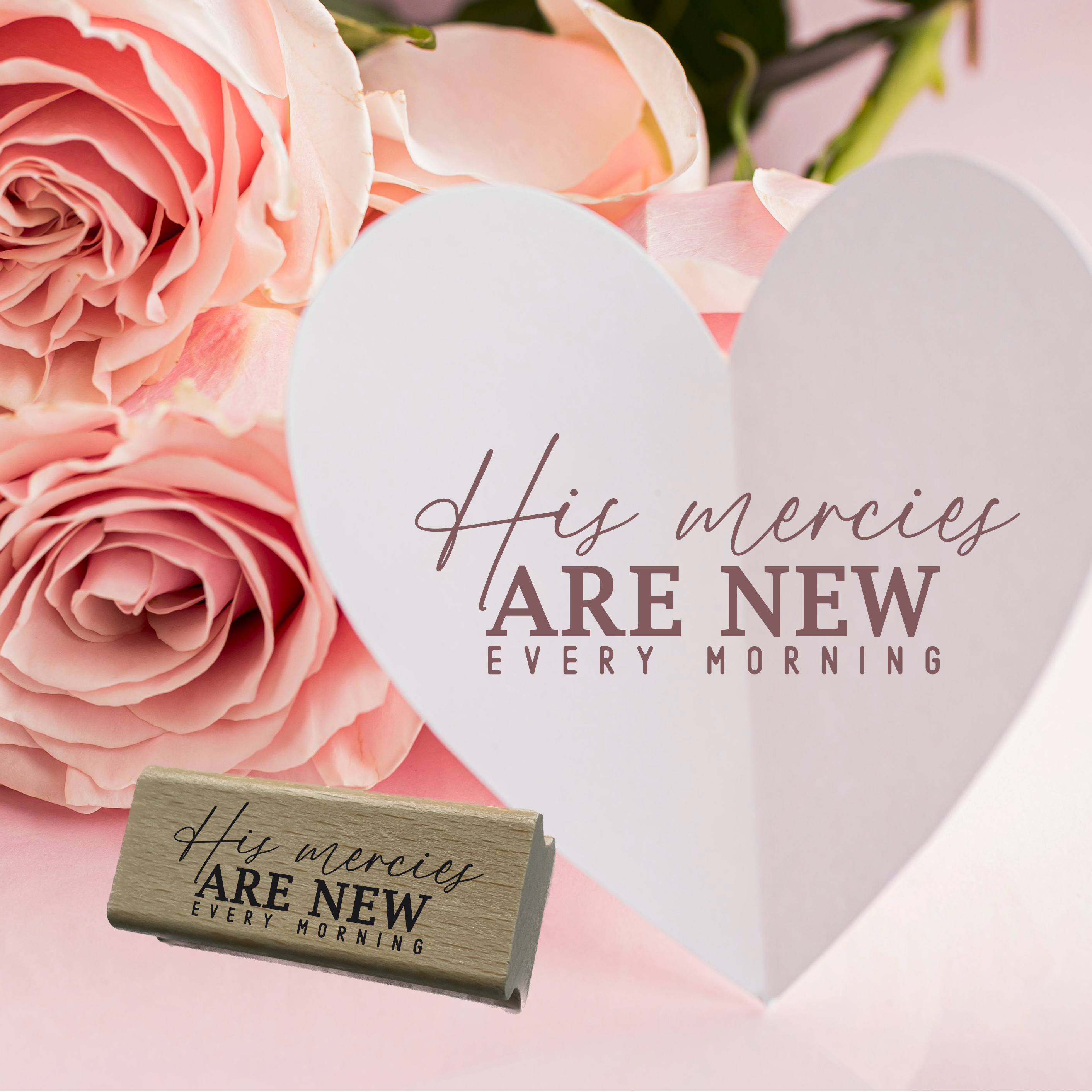 Bibelvers-Stempel "His mercies are new every morning" | Modernes Lettering | Holzstempel & Selbstfärber