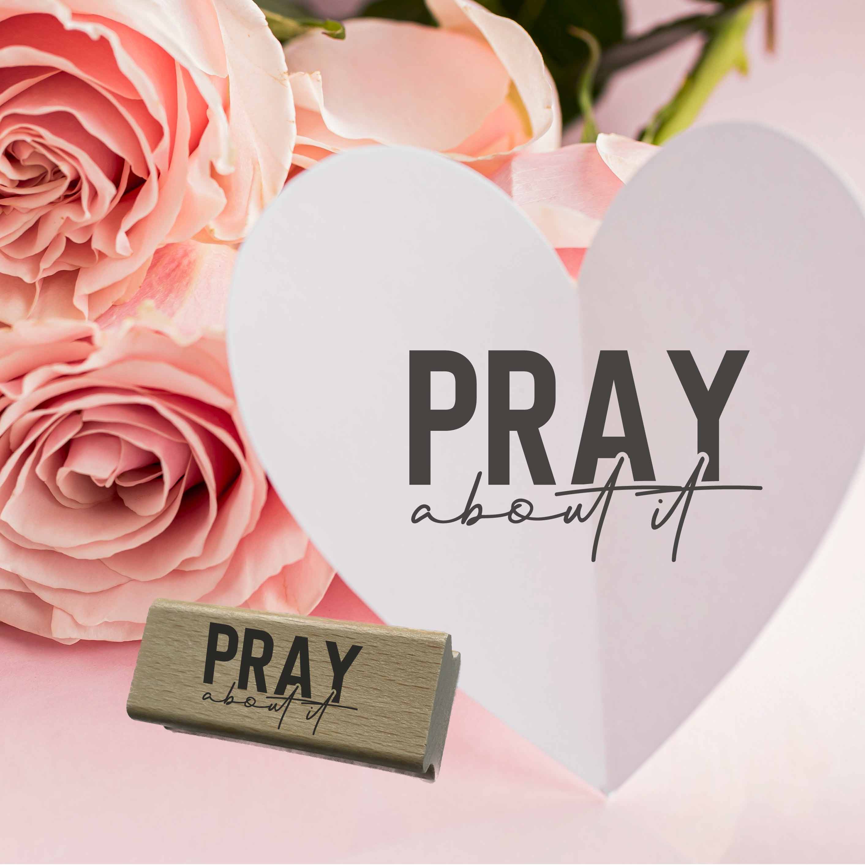 Stempel „PRAY about it“ | Modernes Handlettering & Typografie | Christlicher Holzstempel & Selbstfärber