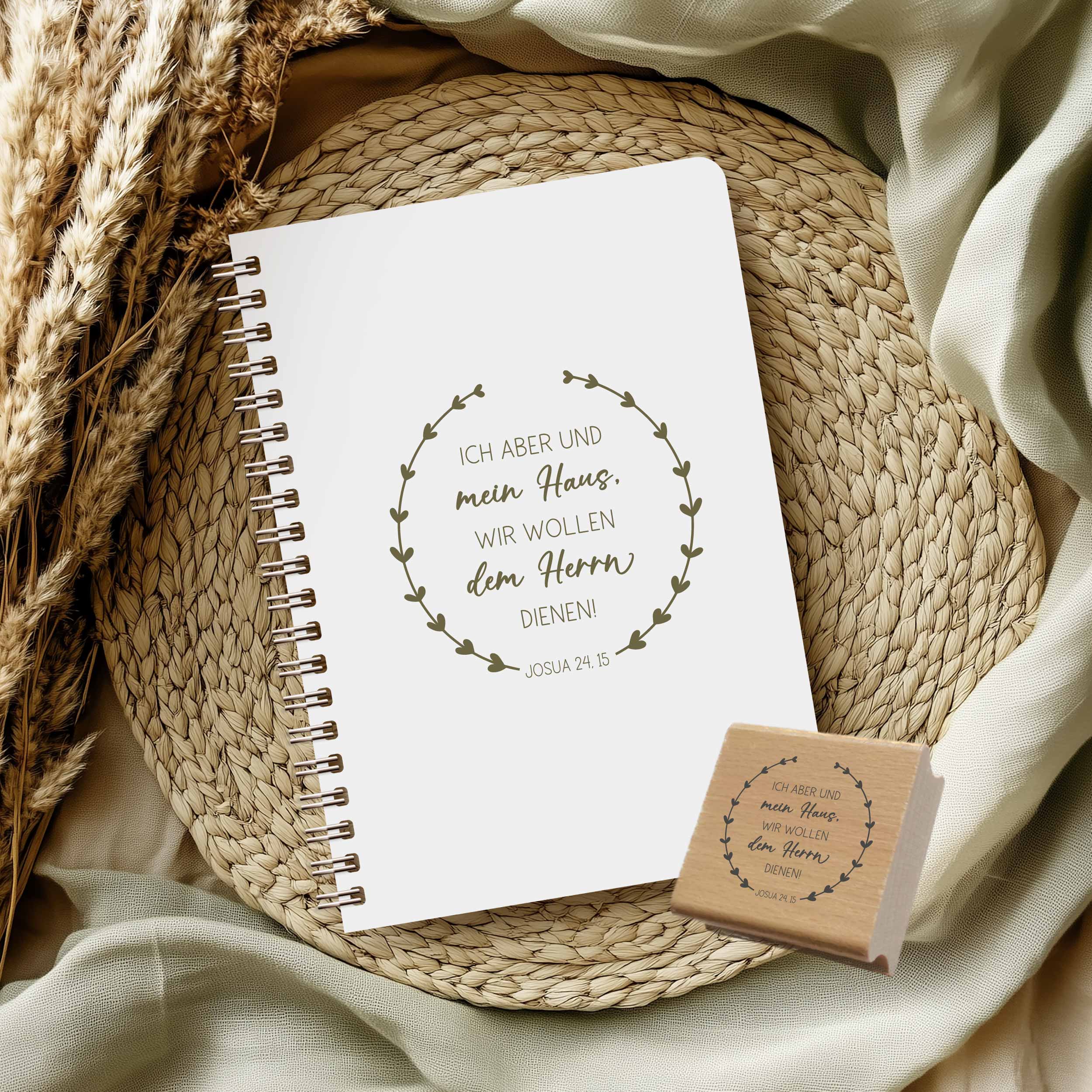 Bibelvers Stempel „Ich aber und mein Haus, wir wollen dem Herrn dienen!“ Josua 24,15 | Kranz