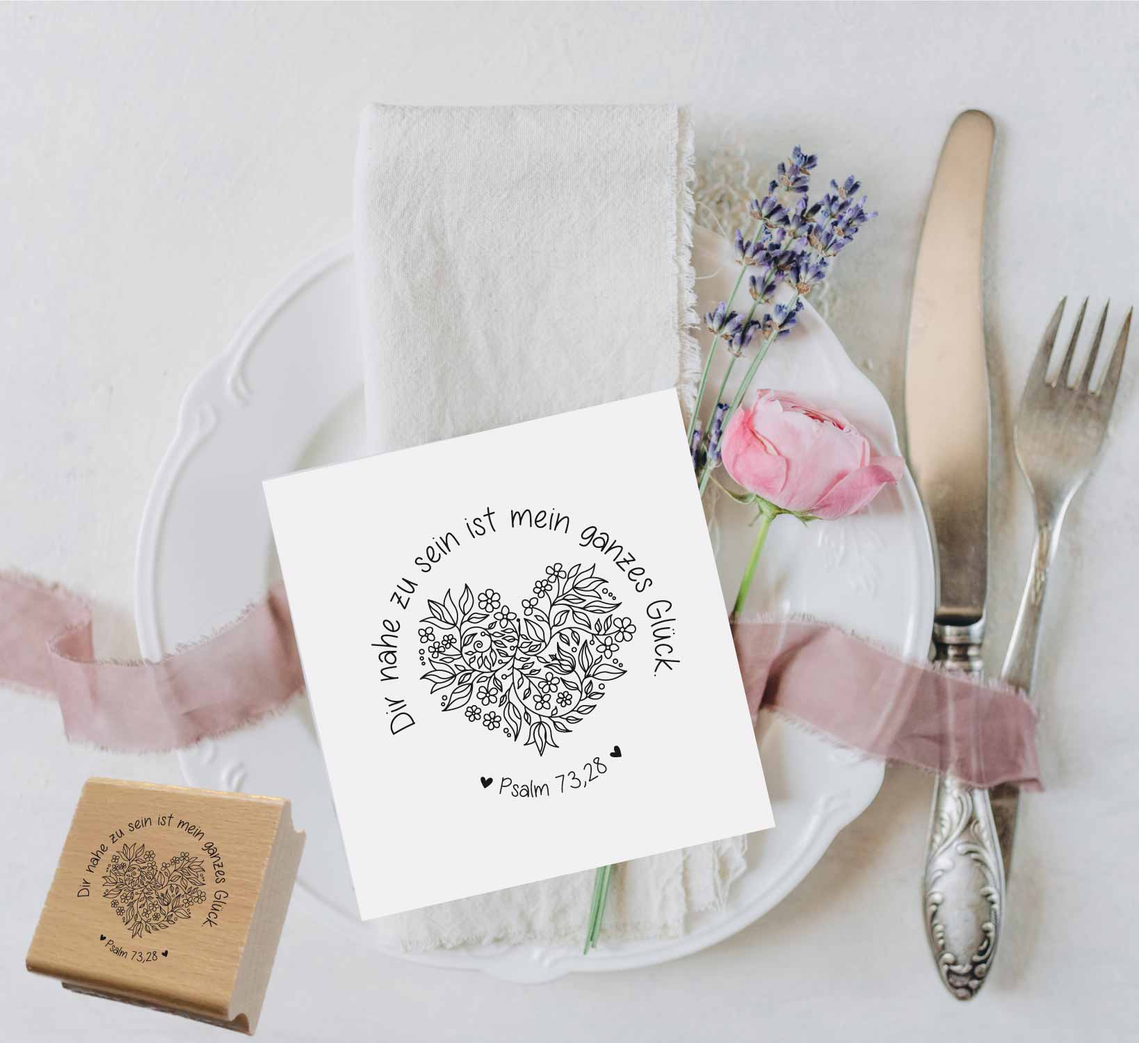 Bibelversstempel - Dir nahe zu sein ist mein ganzes Glück. Psalm 73,28