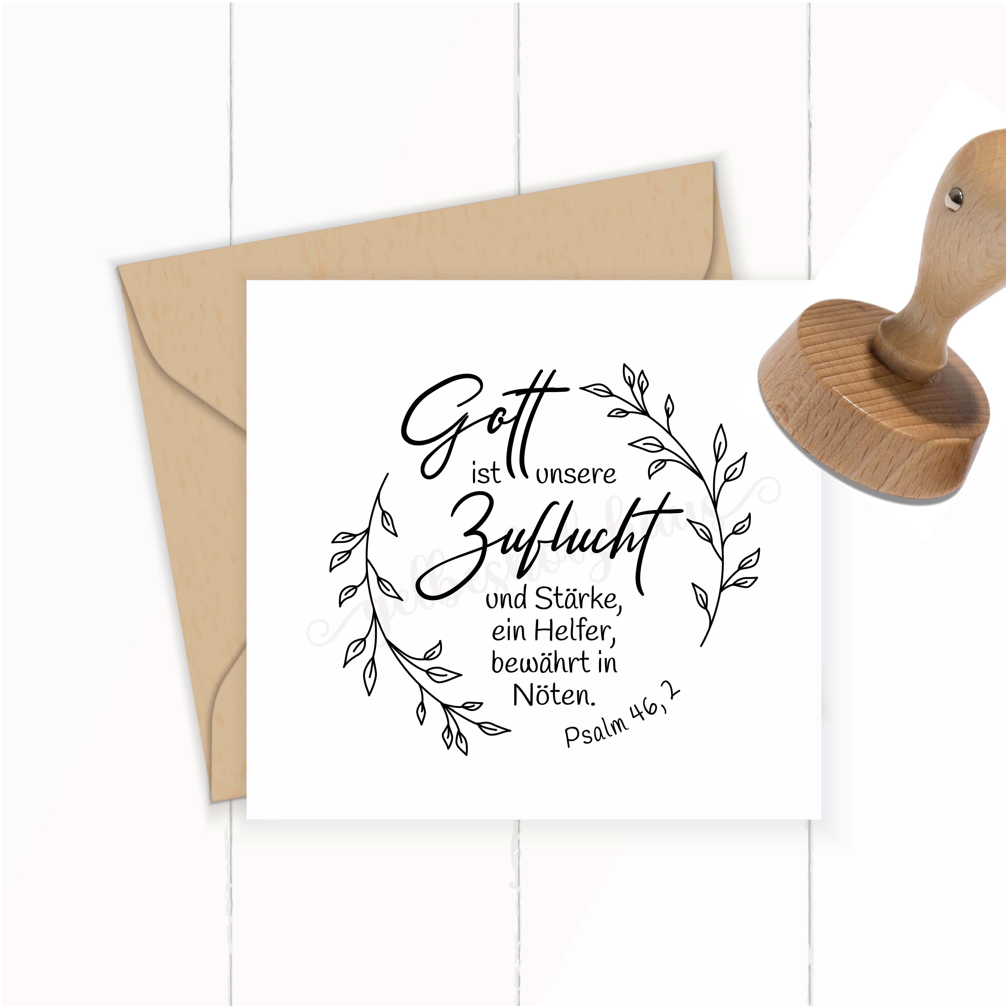 Bibelvers STEMPEL "Psalm 46.2 - Gott ist unsere Zuflucht und Stärke"