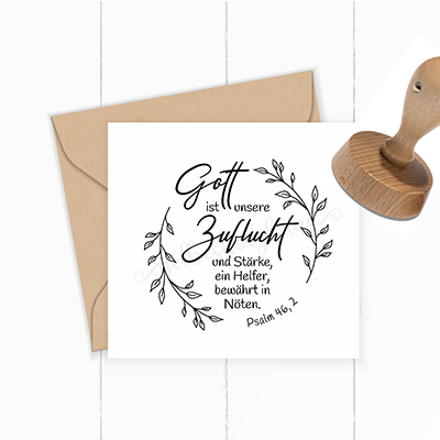 Bibelvers STEMPEL "Psalm 46.2 - Gott ist unsere Zuflucht und Stärke" - ST0006