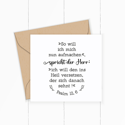 BibelversSTEMPEL "Psalm 12, 6 - Ich will den ins Heil versetzen, der sich danach sehnt" - ST0045