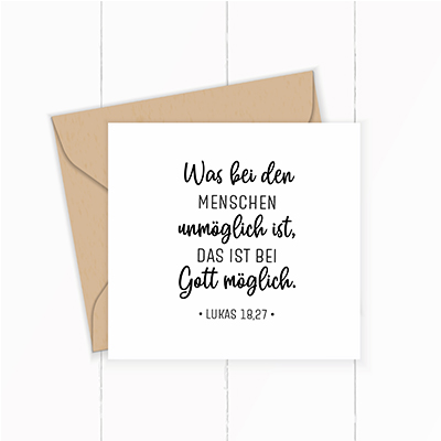 Bibelvers STEMPEL "Lukas 18, 27 - Was bei den Menschen unmöglich ist..." - ST0051