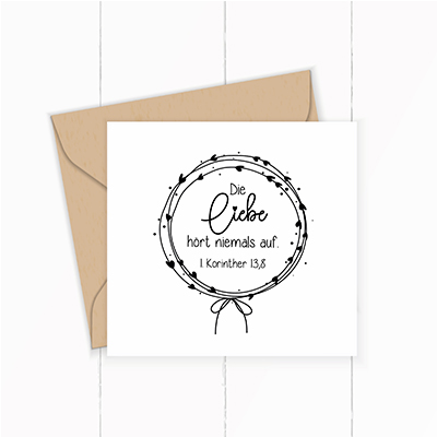 Bibelvers STEMPEL "1. Korinther 13, 8 - Die Liebe hört niemals auf!" - ST0090