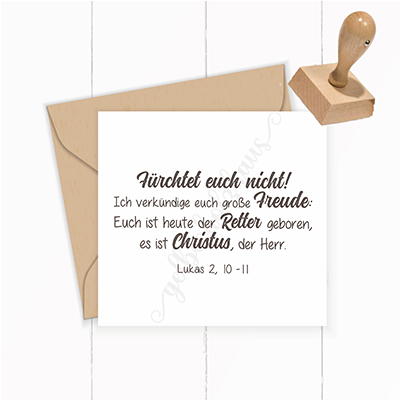 WeihnachtsSTEMPEL "Fürchtet euch nicht! Lukas 2,10-11" - ST0117