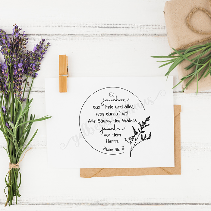 Bibelversstempel - Es jauchze das Feld - Psalm 96,12