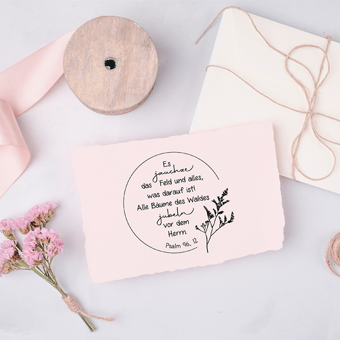 Bibelversstempel - Es jauchze das Feld - Psalm 96,12