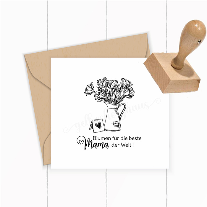 Muttertags-STEMPEL "Blumen für die beste Mama der Welt!" 
