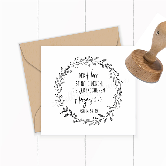 Filigraner STEMPEL "Psalm 34, 19 Der Herr ist nahe denen, die zerbrochenen Herzens sind."  