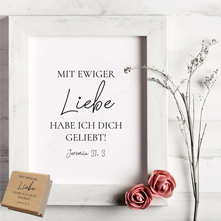 Bibelvers-STEMPEL "Jeremia 31,3 - Mit ewiger Liebe habe ich dich geliebt!"