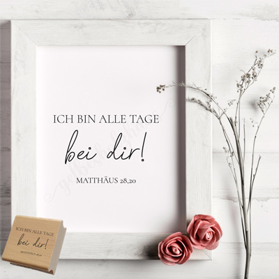Bibelvers-STEMPEL "Matthäus 28,20 - Ich bin alle Tage bei dir!" 
