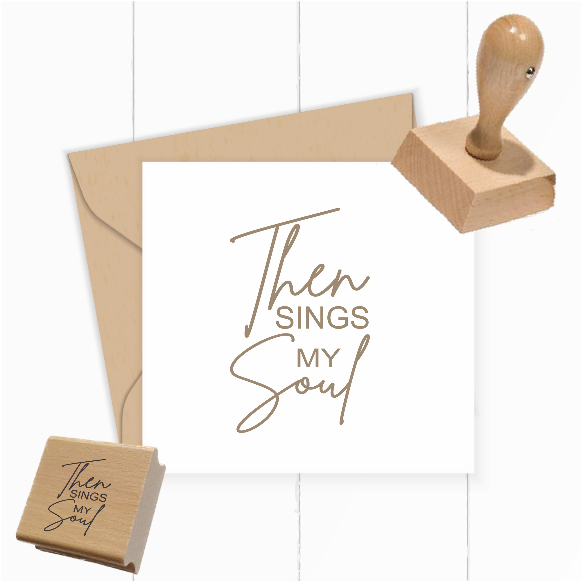 Segensstempel "Then sings my soul" Christlicher Holzstempel Englisch | Lobpreis - ST0548