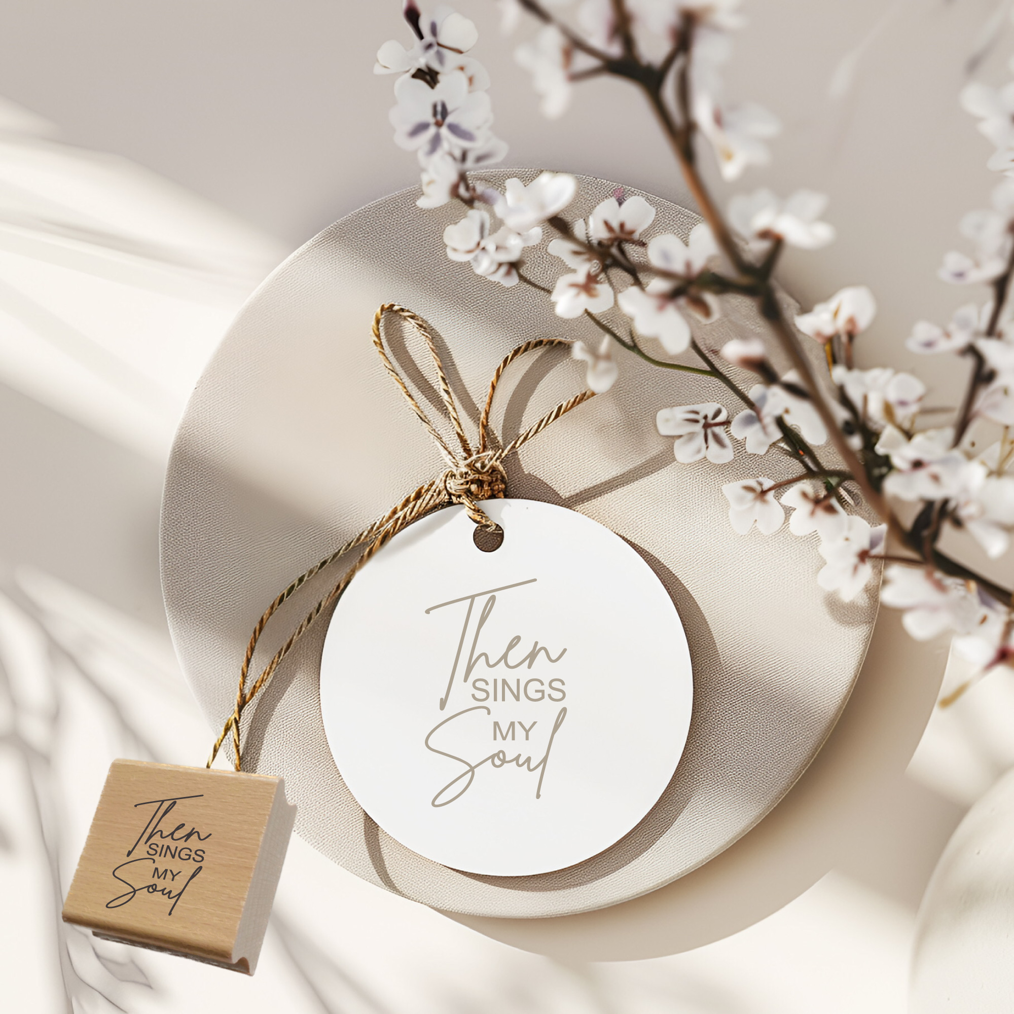 Segensstempel "Then sings my soul" Christlicher Holzstempel Englisch | Lobpreis