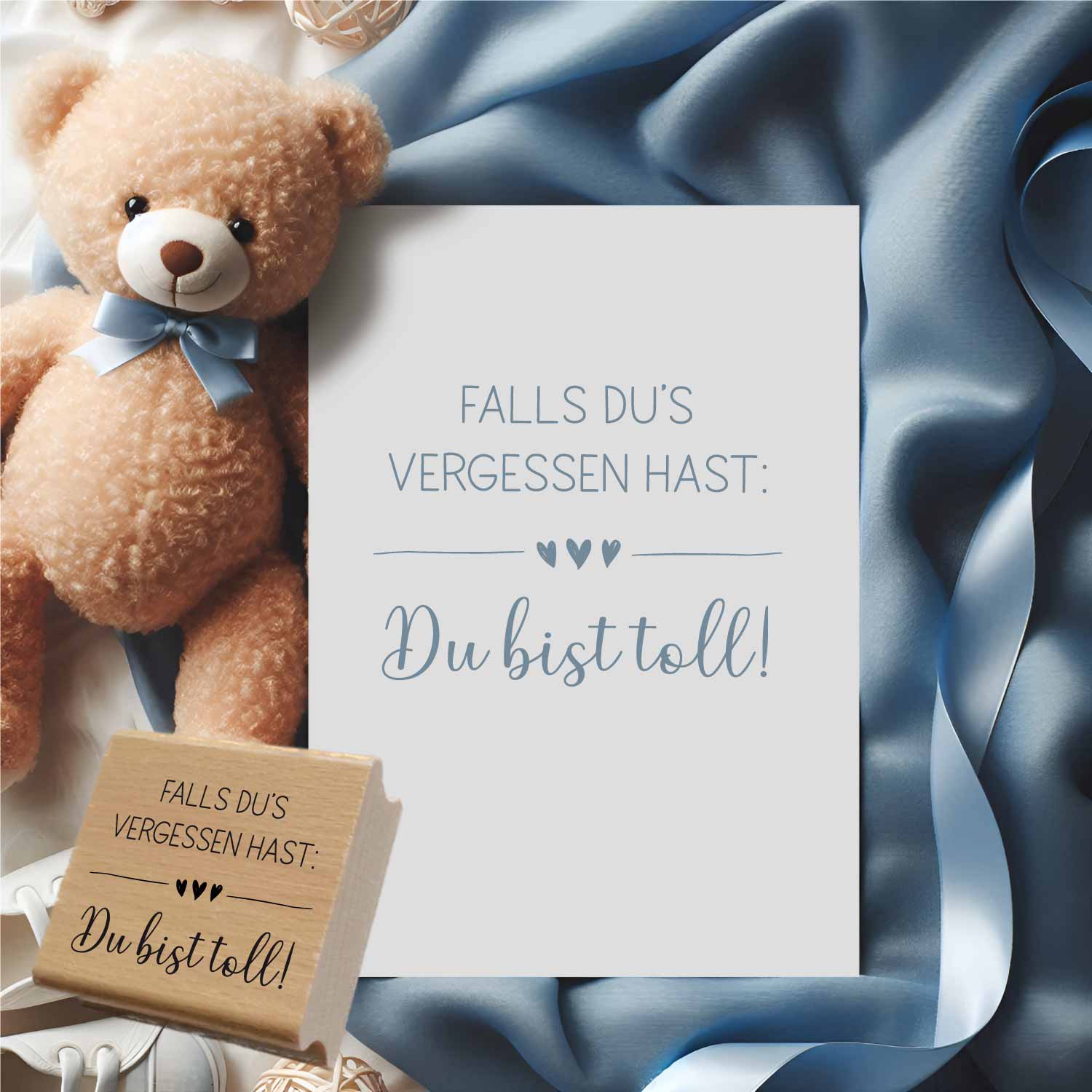 Stempel - Falls du's vergessen hast: Du bist toll!