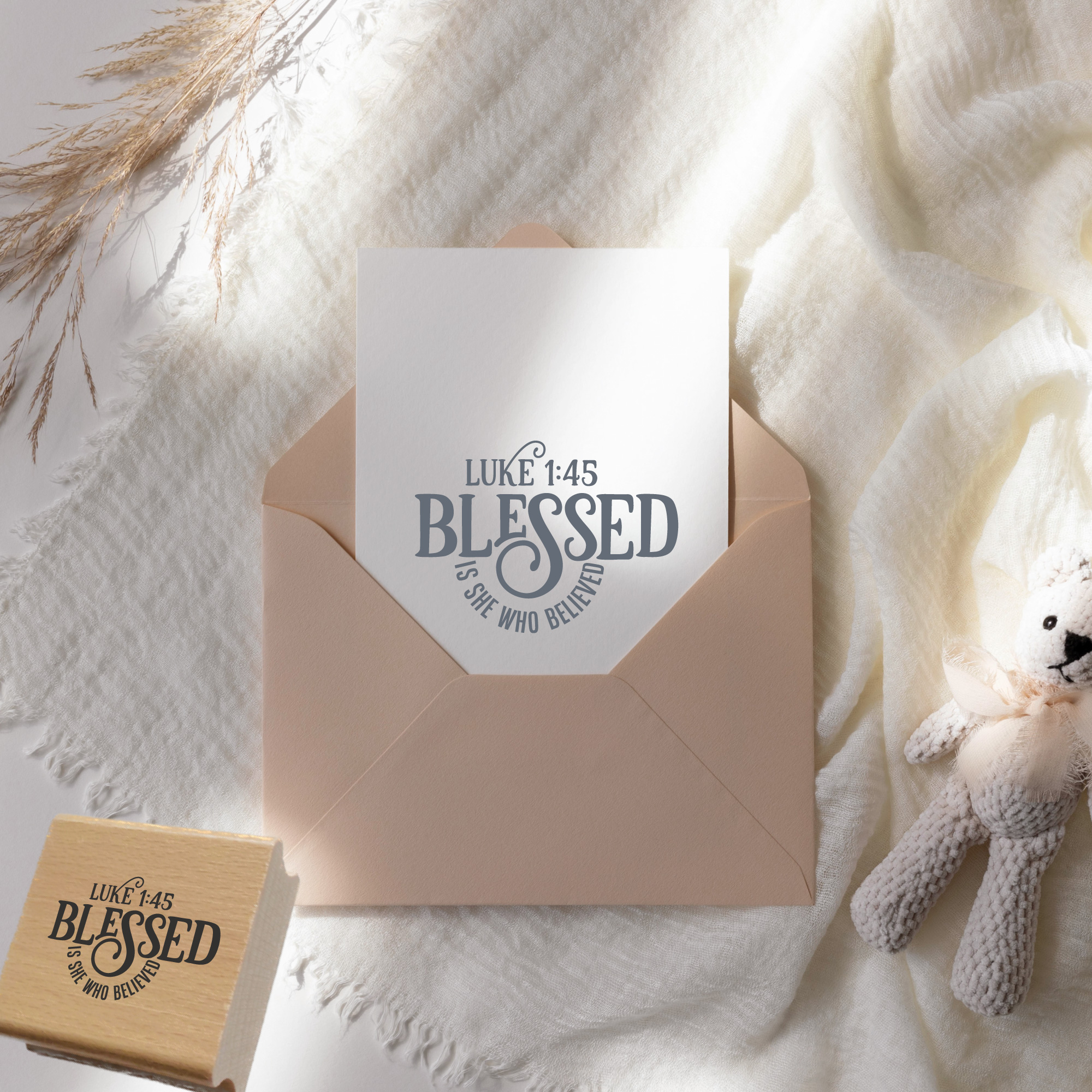 Stempel Lukas 1:45 • Blessed is she who believed Bibelvers Holzstempel