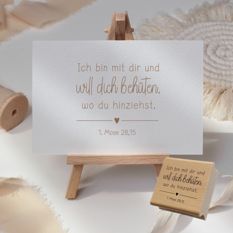 Bibelvers Stempel "Ich bin mit dir und will dich behüten, wo du hinziehst." 1. Mose 28,15 | Geschenk zum Umzug 