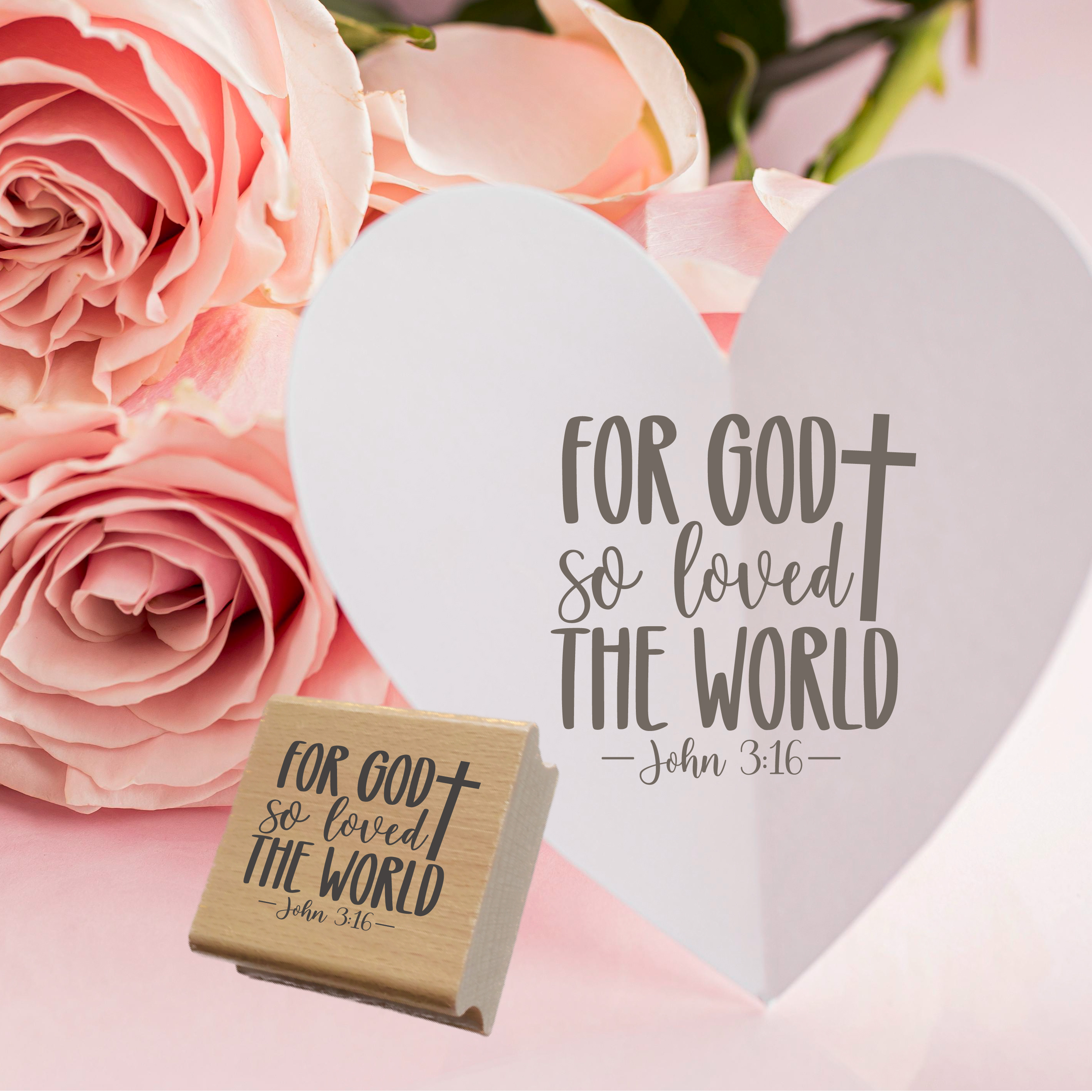 Bibelvers-Stempel „For God so loved the world - John 3:16“