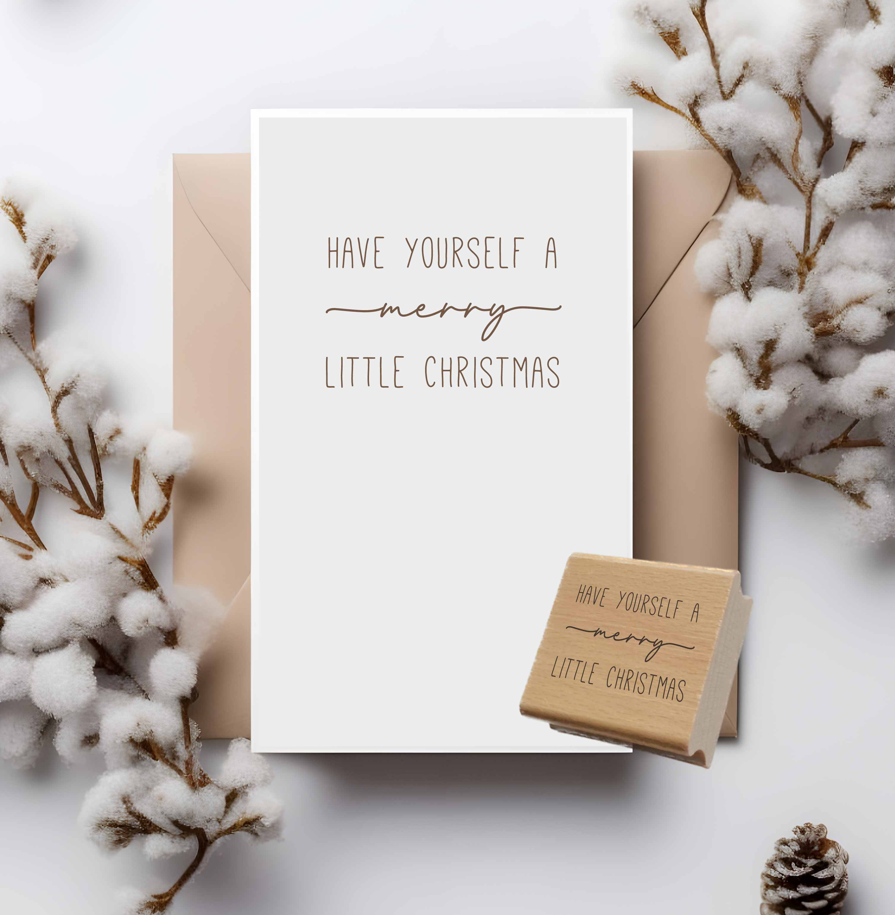 Weihnachtsstempel „Have Yourself a Merry Little Christmas“